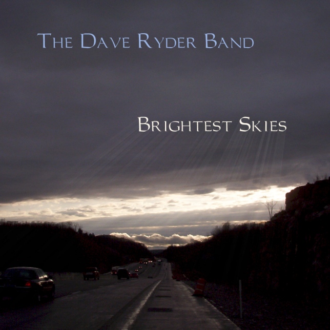 The Dave Ryder Band - Brightest Skies The Dave Ryder Band - Brightest Skies